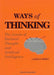 Ways of Thinking (B/S) by Mero L