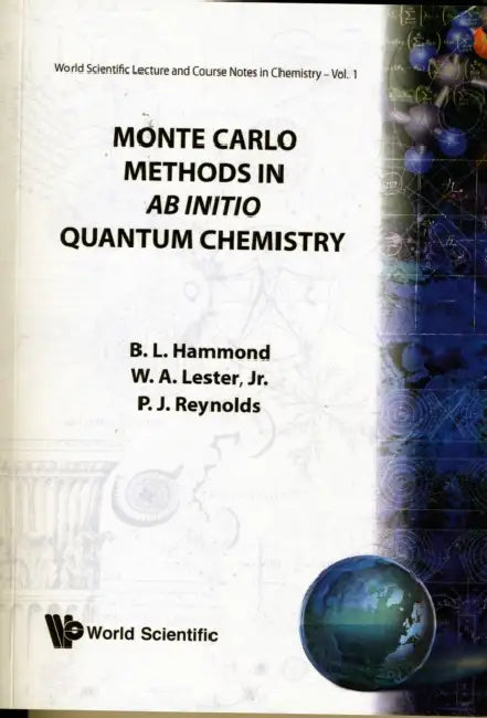 Monte Carlo Methods in AB Initio... (V1) by Brian L. Hammond, William A. Lester, P. J. Reynolds