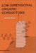 Low-Dimensional Organic Conductors by Andrzej Graja