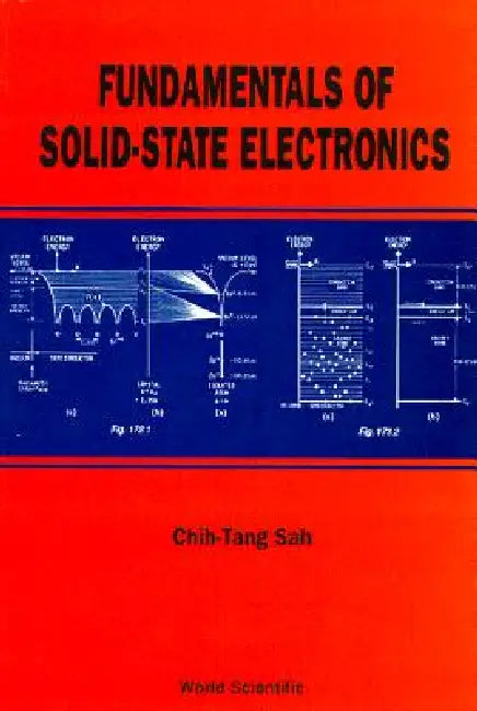 Fund of Solid State Electronics by Sah Chih-Tang