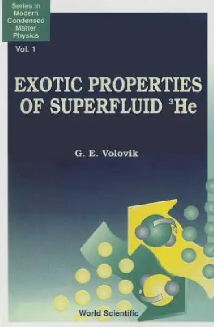 Exotic Properties of Superfluids... (V1) by Volovik G E