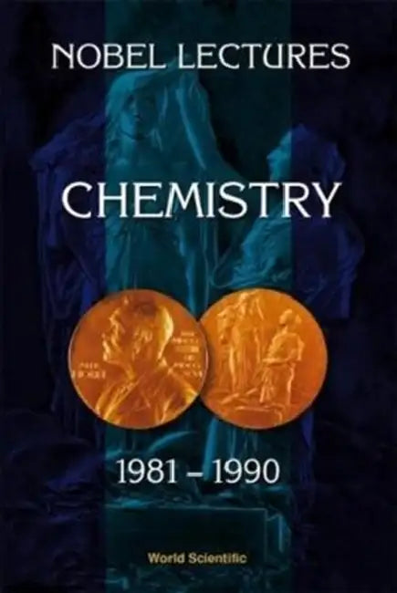 Nobel Lectures in Chemistry, Vol 6 (1981-1990) by Bo G. Malmstrom