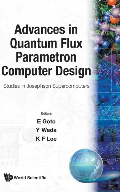 Adv in Quantum Flux Parametron... (V3) by Loe Wada F. Loe Loe E. Goto