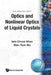 Optics & Nonlinear Optics of Liquid (V1) by Khoo I C