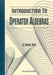 Introduction to Operator Algebras by Bingren Li