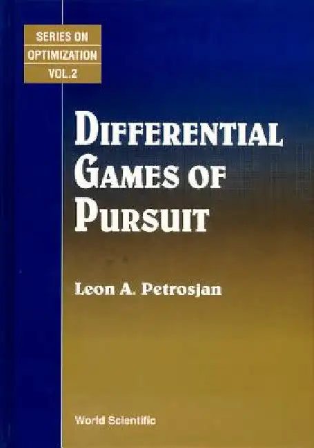 Differential Games of Pursuit (V2) by Petrosian L