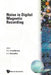 Noise in Digital Magnetic Recording by T C Arnoldussen, L L Nunnelley