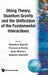 String Theory, Quantum Gravity & the .. by Bianchi M