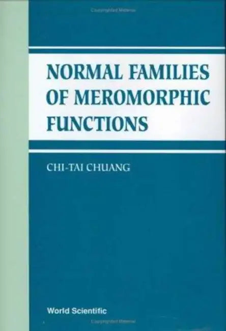 Normal Families of Meromorphic Functions by Qitai Zhuang