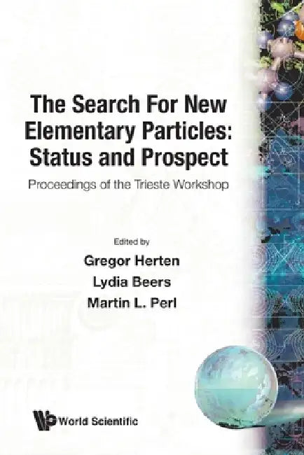 The Search for New Elementary Particles by Herten G
