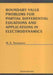 Boundary Value Problems for Partial Differential Equations and Applications in Electrodynamics by N. E. Toymasyan