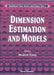 Dimension Estimation and Models by Howell A. M. Tong