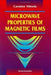 Microwave Properties of Magnetic Films by Carmine Vittoria