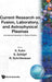 Current Research on Fusion, Lab& Astrophy by R. Schopf Schrittwieser S. Kuhn