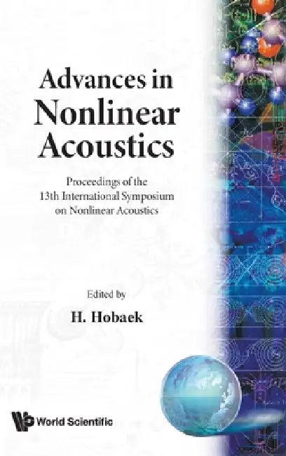 Adv in Nonlinear Acoustics by H. Hobaek