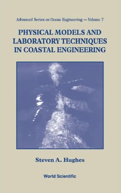 Physical Models & Laboratory... (V7) by Steven A. Hughes