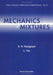 Mechanics of Mixtures by Kumbakonam R. Rajagopal, L. Tao
