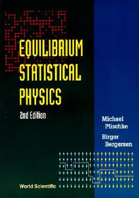 Equilibrium Stat Phy(2nd Ed) by Bergersen Birger