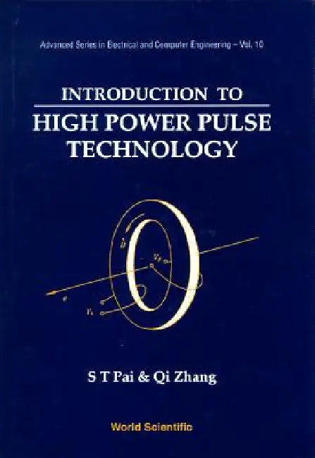 Intro to High Power Pulse Technolgy(v10) by Pai S T