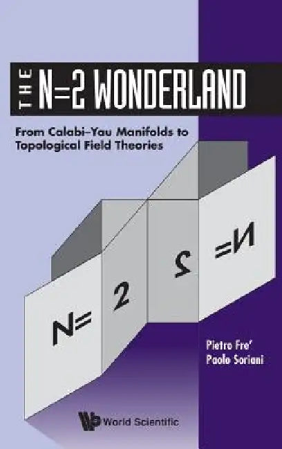 N=2 Wonderland-Fr Calabi-Yau Manifolds by Fre' Pietro