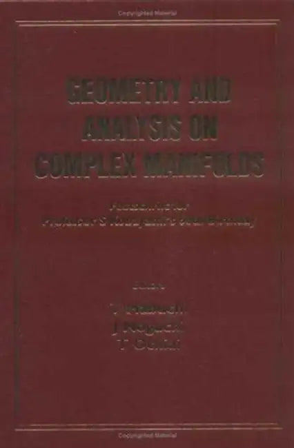 Geometry & Analysis on Complexmanifolds by Mabuchi T
