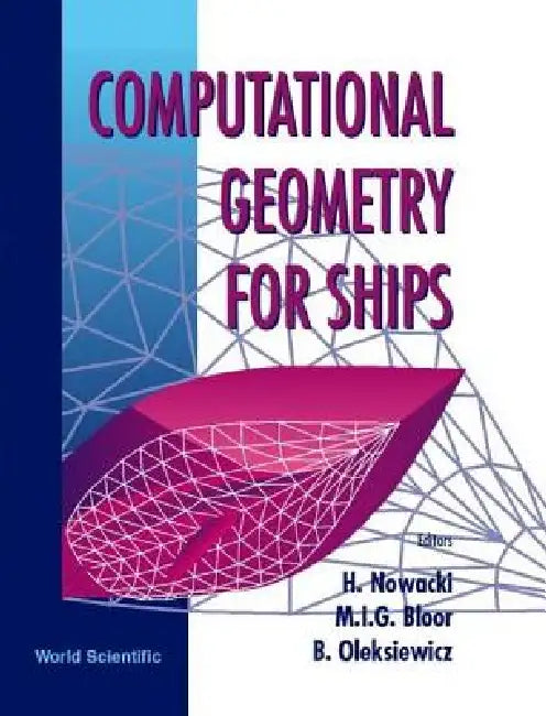 Computational Geometry for Ships by Nowacki H