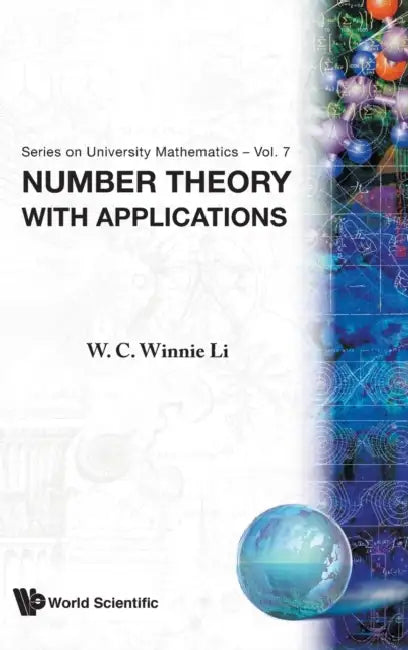 Number Theory with Applications (V7) by Wen-Ching Li