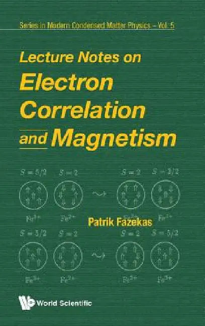 Electron Correlation & Magnetism... (V5) by Fazekas, Patrik