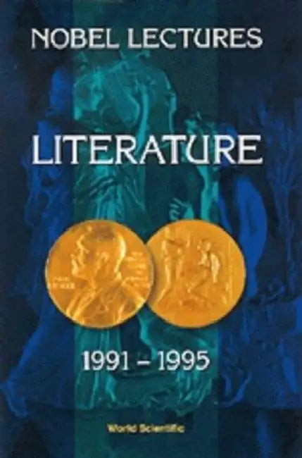 Nobel Lectures in Literature, Vol 4 (1991-1995) by Sture Allen