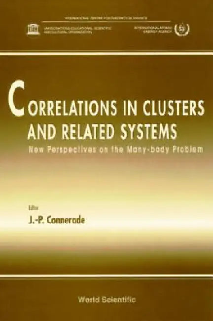 Correlations in Cluster & Related System by J. P. Connerade