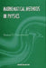 Mathematical Methods in Physics by Samuel D. Lindenbaum