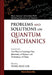 Prob & Soln on Quantum Mechanics by Lim Y K