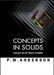 Concepts in Solids by Anderson P W