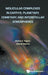 Molecular Complexes in Earth's, Planetary Cometary and Interstellar Atmospheres by Zdenek Slanina, Andrei A. Vigasin
