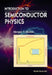 Introduction to Semiconductor Physics by Holger T. Grahn