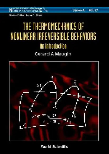 Thermomechanics of Nonlinear..., The(v27) by Maugin Gerard a