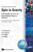 Spin in Gravity - Is It Possible to Give an Experimental Basis to Torsion? by Venzo de Sabbata, P. G. Bergmann, P. I. Pronin