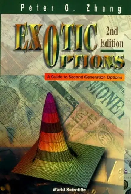 Exotic Options (2nd Edition) by Zhang P G