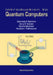 Introduction to Quantum Computers by Gennady P. Berman, Gary D. Doolen, Ronnie Mainieri