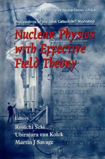 Nuclear Phys with Effective Field...(V6) by Seki Ryoichi