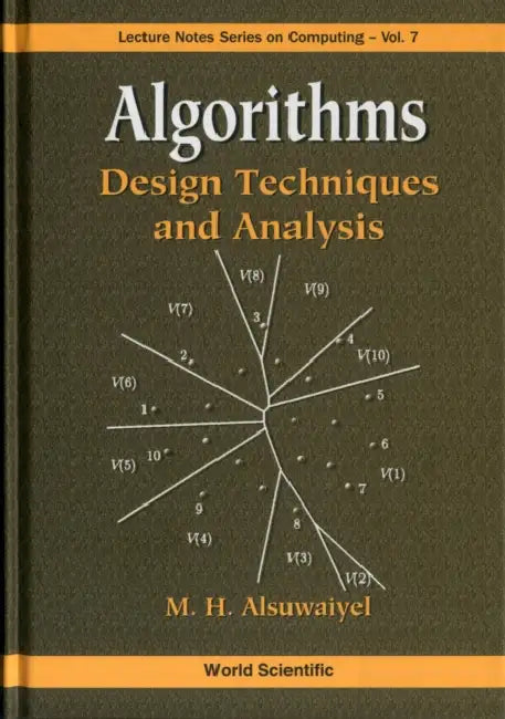 Algorithms: Design Techniques and Analysis by M. H. Alsuwaiyel