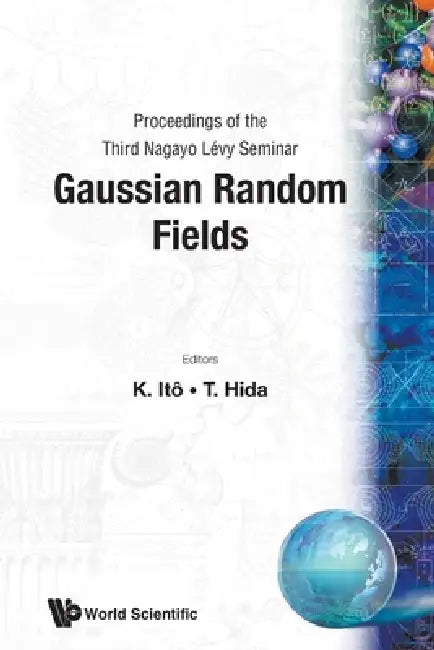 Gaussian Random Fields (V1) by K. Ito &. T. Hida