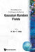 Gaussian Random Fields (V1) by K. Ito &. T. Hida