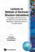 Lectures on Methods of Electronic Structure Calculations by O. K. Andersen &. a. Mookerjee V. Kumar