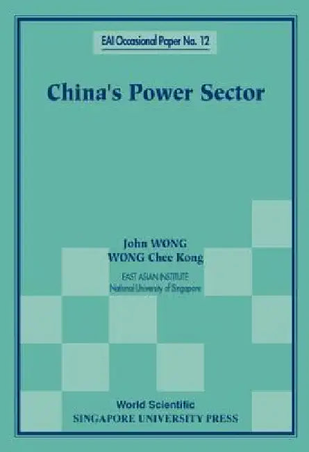 China's Power Sector by John Wong