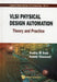 VLSI Physical Design Automation: Theory and Practice by Sadiq M. Sait, Habib Youssef