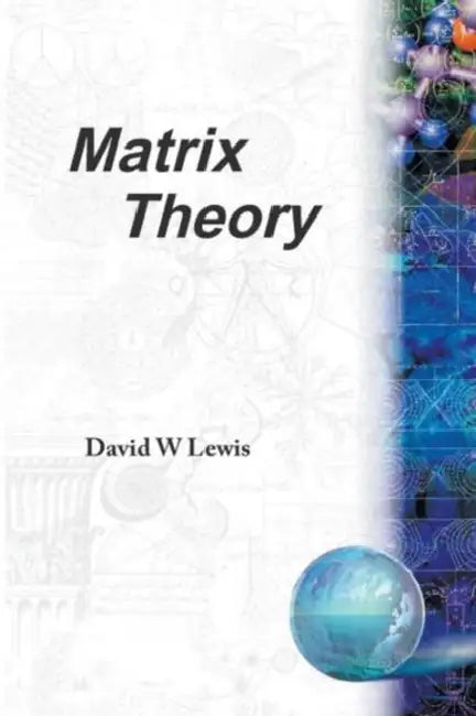 Matrix Theory by David Lewis