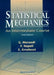 Statistical Mechanics: An Intermediate Course (2nd Edition) by Elisa Ercolessi, Giuseppe Morandi, Franco Napoli