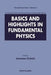 Basics and Highlights in Fundamen..(V37) by Zichichi Antonino