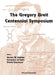 The Gregory Breit Centennial Symposium by Hughes Vernon W